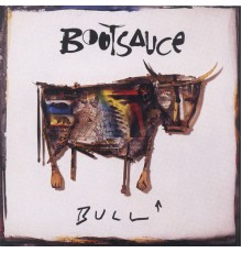 Bootsauce - Bull