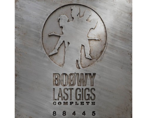 Boowy - Last Gigs Complete