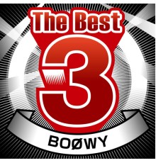 Boowy - The Best 3