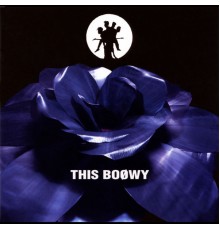 Boowy - This Boowy