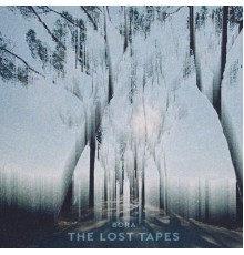 Bora - The Lost Tapes