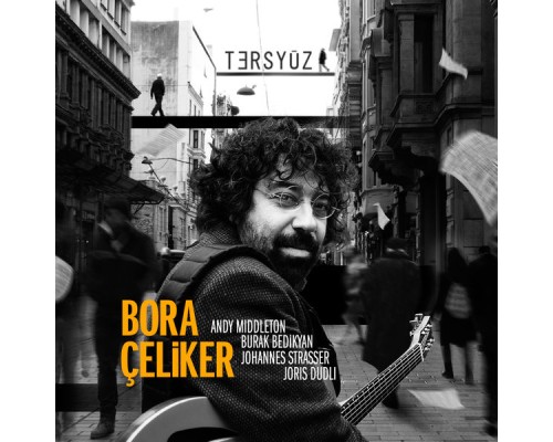 Bora Çeliker - Ters Yüz