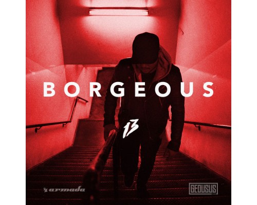 Borgeous - 13 (Remixes)