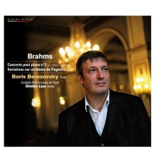 Boris Berezovsky - Dmitri Liss - Brahms: Piano Concerto No.2, 3 Hungarian Dances