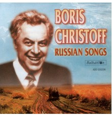 Boris Christoff - Russian Songs