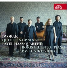 Boris Giltburg, Pavel Nikl, Pavel Haas Quartet - Dvořák : Quintets, Op. 81 & 97