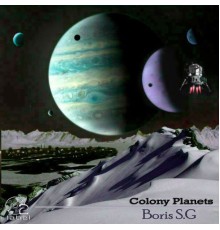 Boris S.G - Colony Planets