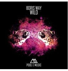 Boris Way - Wild