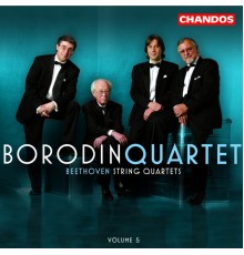 Borodin Quartet - Beethoven: String Quartets, Vol. 5