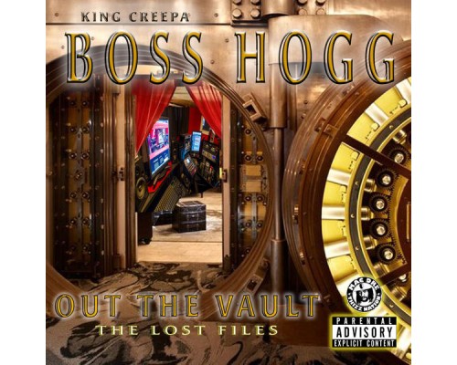 Boss Hogg - Out the Vault