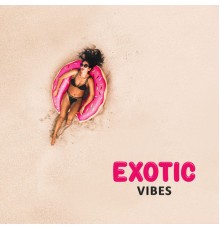 Bossa Chill Out - Exotic Vibes