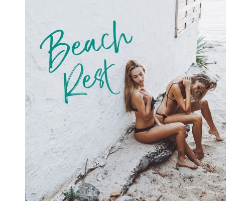 Bossa Chill Out - Beach Rest