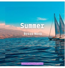 Bossa Jazz Instrumental, AP - Summer Bossa Nova