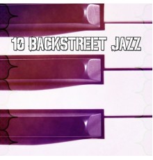 Bossa Nova - 10 Backstreet Jazz