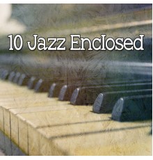 Bossa Nova - 10 Jazz Enclosed