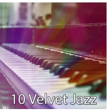 Bossa Nova - 10 Velvet Jazz