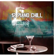 Bossa Nova - 12 Piano Chill