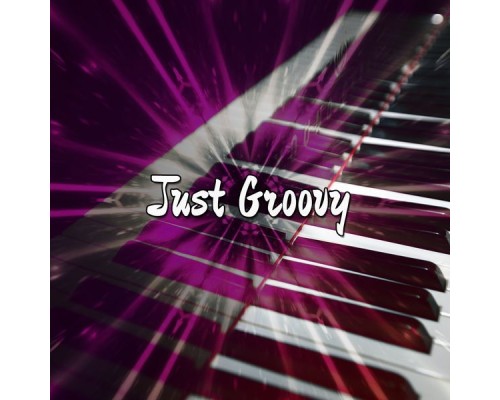 Bossa Nova - Just Groovy