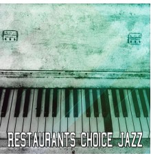 Bossa Nova - Restaurants Choice Jazz