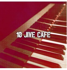 Bossa Nova - 10 Jive Cafe