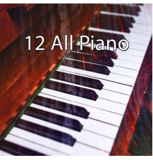 Bossa Nova - 12 All Piano