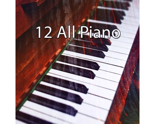 Bossa Nova - 12 All Piano