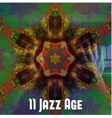 Bossa Nova - 11 Jazz Age