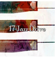 Bossa Nova - 17 Jazz Drive