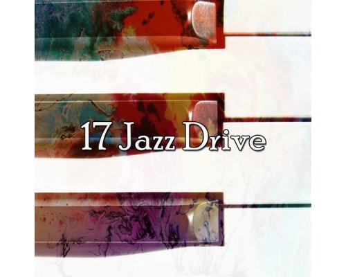 Bossa Nova - 17 Jazz Drive