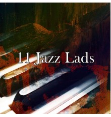 Bossa Nova - 11 Jazz Lads