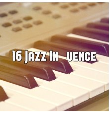 Bossa Nova - 16 Jazz Influence