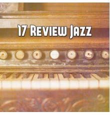 Bossa Nova - 17 Review Jazz