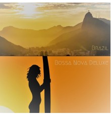 Bossa Nova Deluxe - Brazil