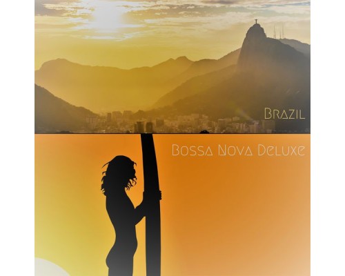 Bossa Nova Deluxe - Brazil