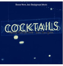 Bossa Nova Jazz Background Music - Inspiring Music for Events - Bossa Nova Guitar