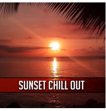 Bossalounge - Sunset Chill Out – Summer Chill, Pure Waves, Ultimate Chill, Relax, Beach Chill, Ibiza 2017