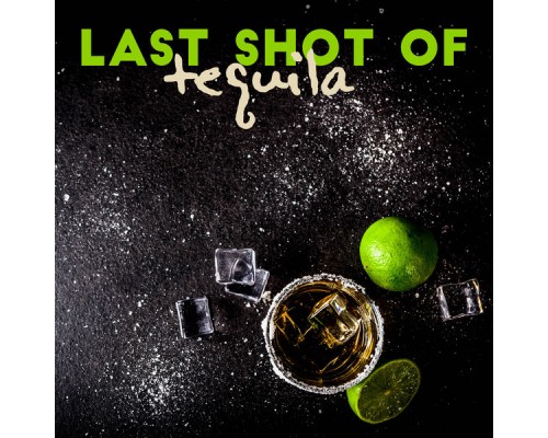 Bossalounge, Running Hits - Last Shot of Tequila - Palma de Lounge, Tropical Chill, Beach Bar, Drinks and Cocktails, Riviera Bossalounge, Running Hits - Last Shot of Tequila - Palma de Lounge, Tropical Chill, Beach Bar, Drinks and Cocktails, Riviera
