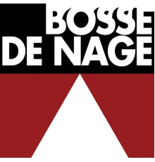 Bosse-de-Nage - II