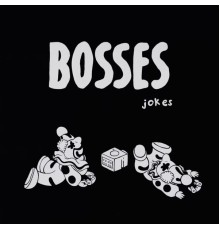 Bosses - Jokes