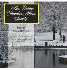 Boston Chamber Music Society - Shostakovich Trio in E Minor, Op. 67 / Cello Sonata in D Minor, Op. 40