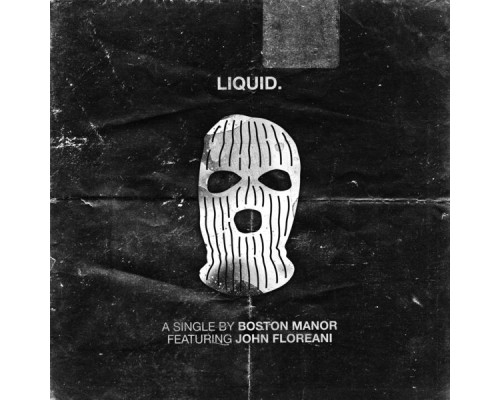 Boston Manor - Liquid