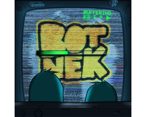 Botnek - Buffering…