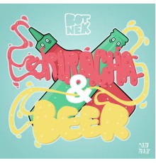 Botnek - Sriracha & Beer EP