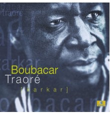 Boubacar Traoré - Maciré (Kar Kar)