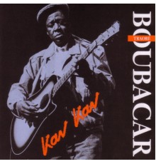 Boubacar Traore - Kar Kar