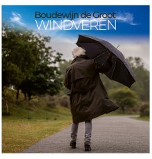 Boudewijn de Groot - Windveren