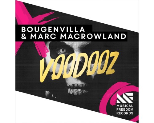 Bougenvilla & Marc MacRowland - Voodooz