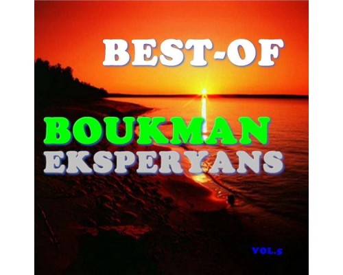 Boukman Eksperyans - Best-of boukman eksperyans  (Vol. 5)