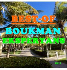 Boukman Eksperyans - Best-of boukman eksperyans  (Vol. 3)