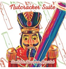 Boulder Bassoon Quartet - Nutcracker Suite